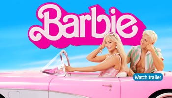Barbie. Watch trailer.
