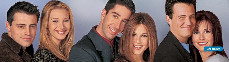 Friends. Ver trailer.