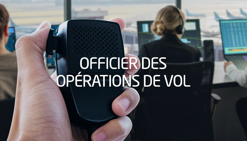 Officier des Opérations de Vol