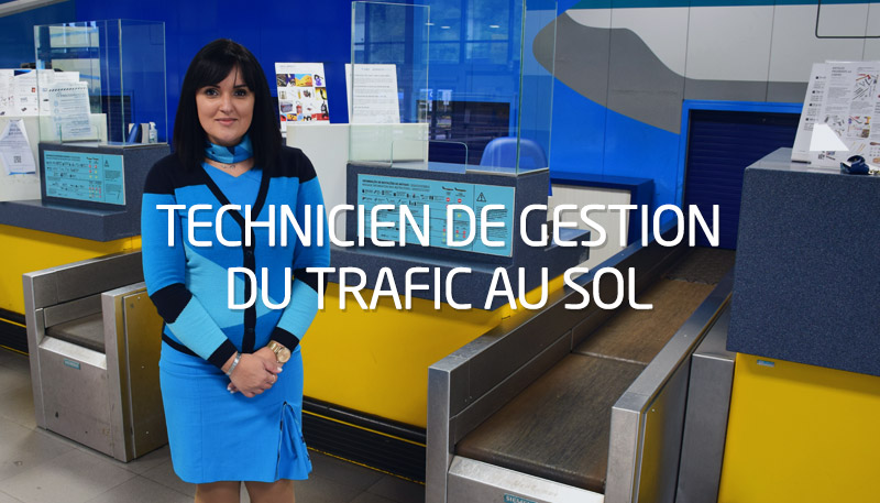 Technicien de Gestion du Trafic au Sol