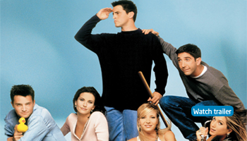 Friends. Watch trailer.