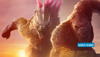 Godzilla x Kong: The New Empire. Watch trailer.