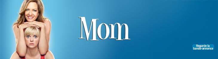 Mom. Regard la bande-annonce.
