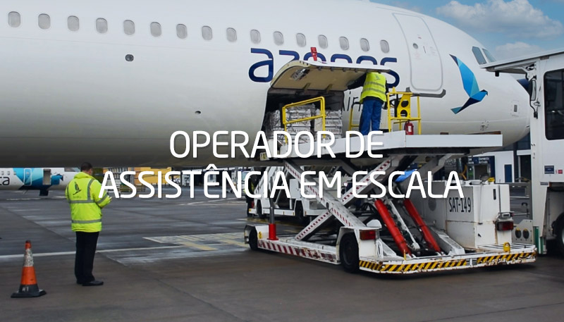 Operador de Assistência em Escala