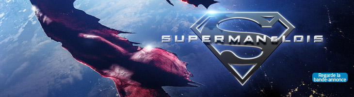 Superman and Lois. Regarde la bande-annonce.