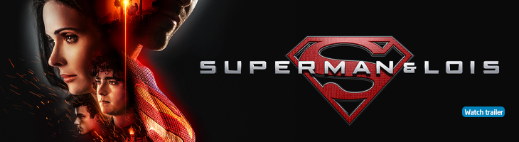 Superman & Lois. Watch trailer.