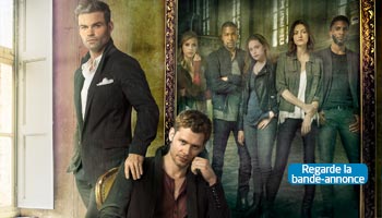 The Originals. Regard la bande-annonce.