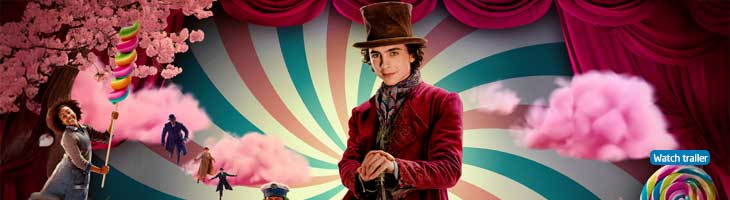 Wonka. Watch trailer.