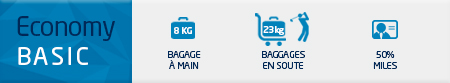 Economy Basic. 8Kg Bagagem de mão; 23Kg Bagagem de prão; 50% das milhas.